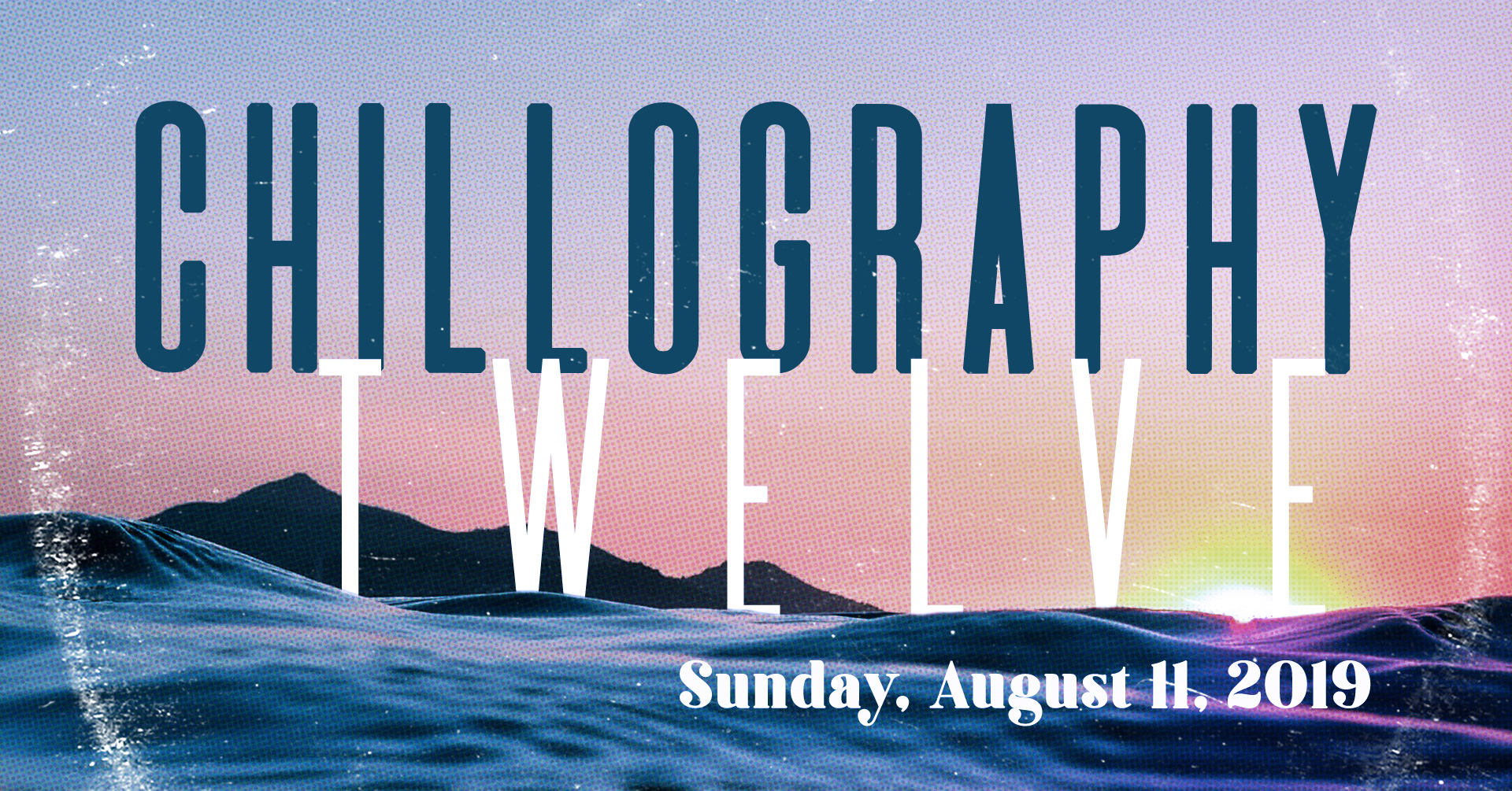 Chillography 12 banner